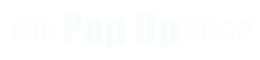 The Pop Up Shop
